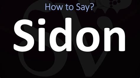 sidon pronunciation|how to pronounce zidon.